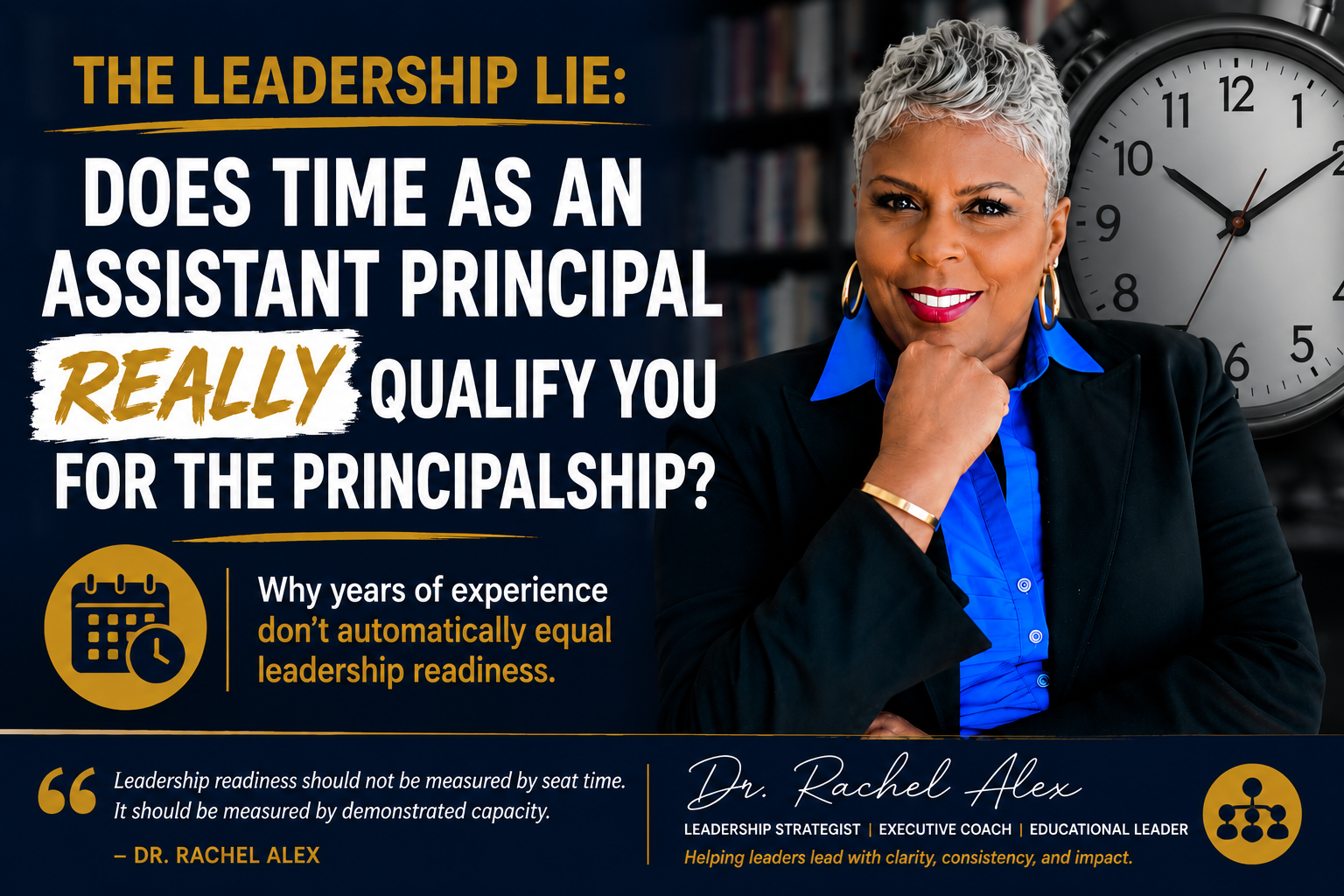 The Leadership Lie: Does Time as an Assistant Principal Really Qualify You for the Principalship?